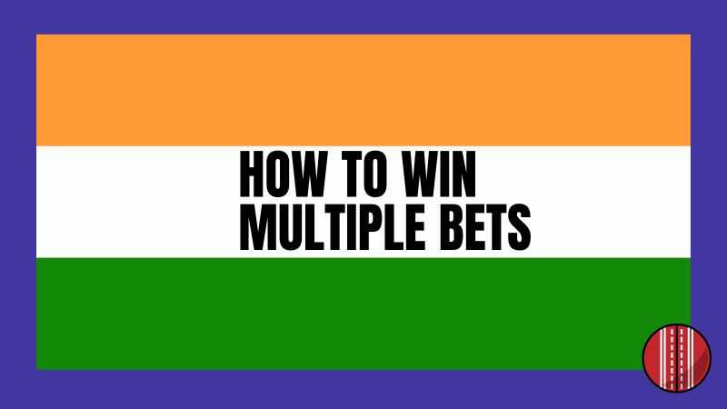 how to win multiple bets