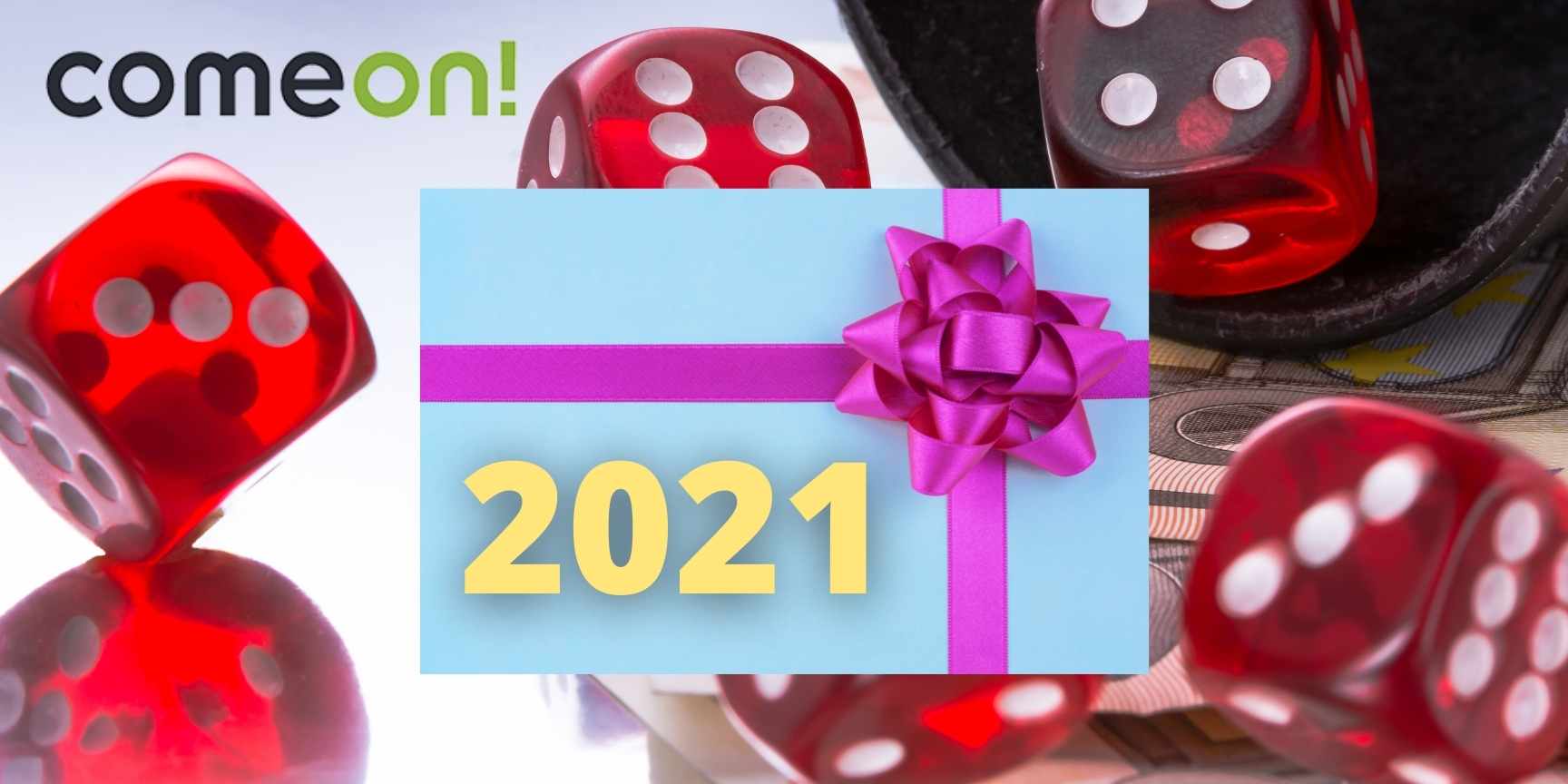 comeon bonuses 2021